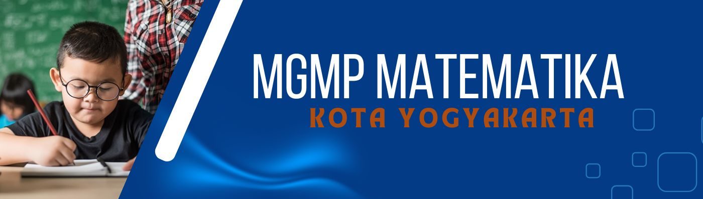 MGMP Matematika